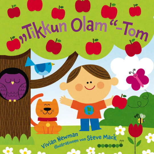 Cover Ticken Olam Tom, Text Vivian Newmann, Illustrationen Steve Mack, ISBN 978-3-945530-30-6