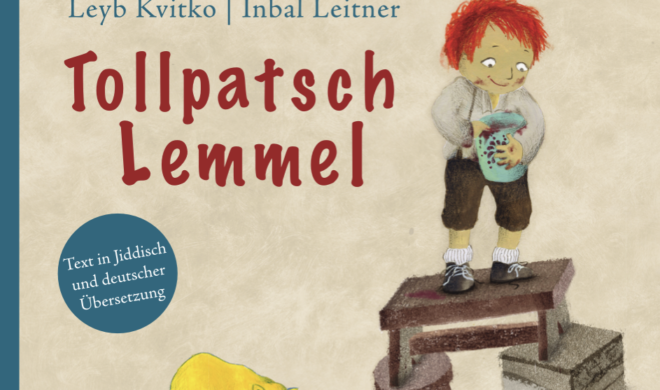 Cover, Lejb Kvitko, Tollpatsch Lemmel – Gedichte für Kinder, Illustrationen von Inbal Leitner, ISBN 978-3-945530-42-9
