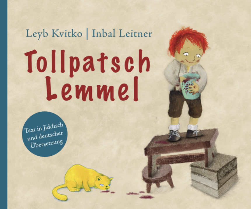 Cover, Lejb Kvitko, Tollpatsch Lemmel – Gedichte für Kinder, Illustrationen von Inbal Leitner, ISBN 978-3-945530-42-9