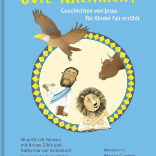 Gute Nachricht. Geschichten von Jesus fair erzählt – Lesung und Gespräch mit der Autorin Dr. Katharina von Kellenbach