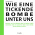 Cover, Claudia Fratz, Wie eine tickende Bombe unter uns, Fragen, die ich meiner Oma zu ihrem Leben während der NS-Diktatur 1933-1945 gerne noch gestellt hätte. ISBN 978-3-945530-55-9