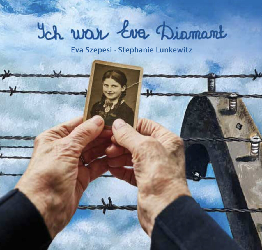 Cover, Eva Szepesi, Stephanie Lunkewitz, Ich war Eva Diamant, Ariella Verlag, ISBN 978-3-945530-47-4